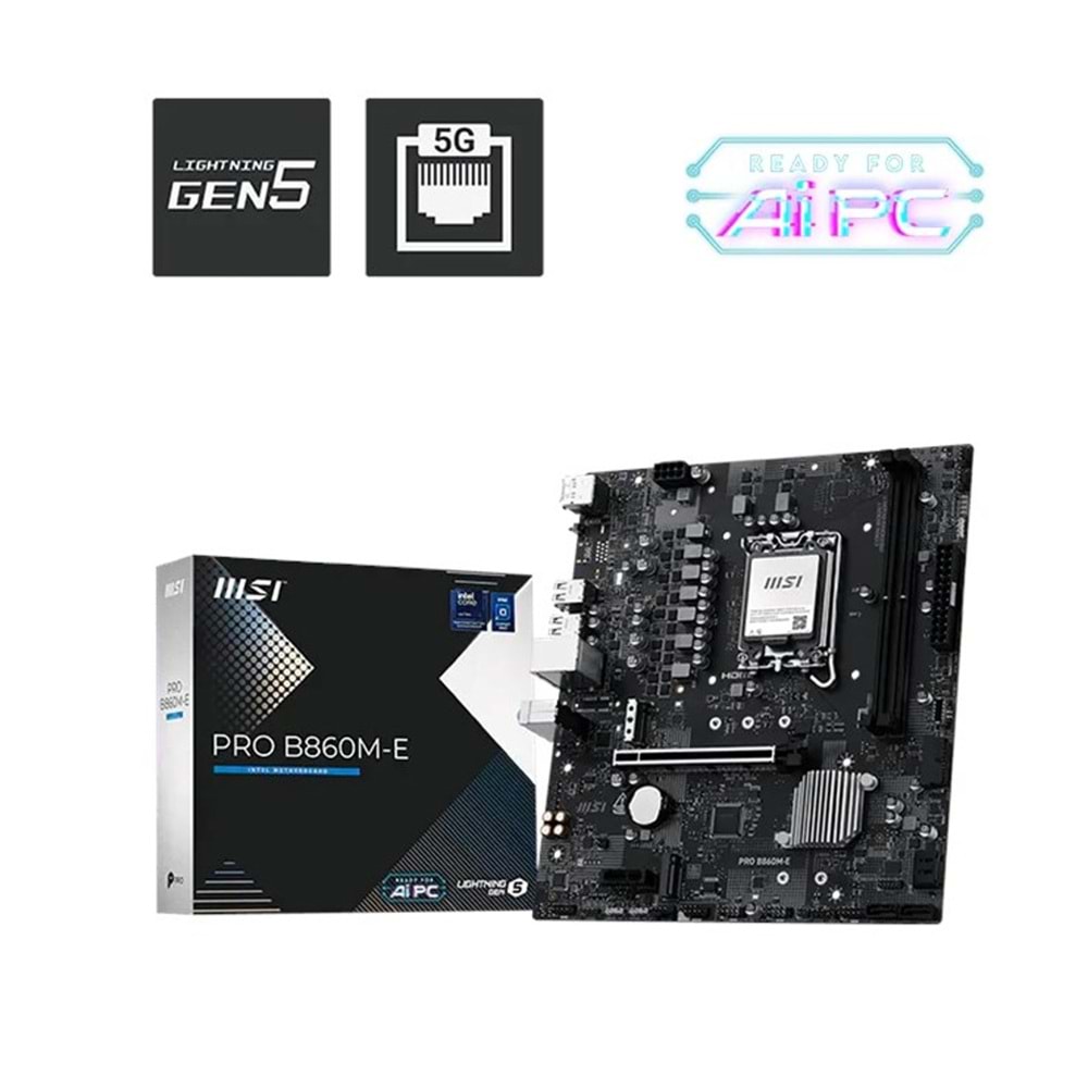 MSI PRO B860M-E D5 1851P Hdmi Dp 5G-LAN