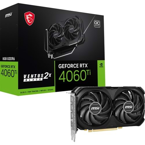 Msi Geforce RTX4060TI VENTUS 2X BLACK 8G OC 8GB GDDR6 128BIT 1XHDMI 3XDP EKRAN KARTI