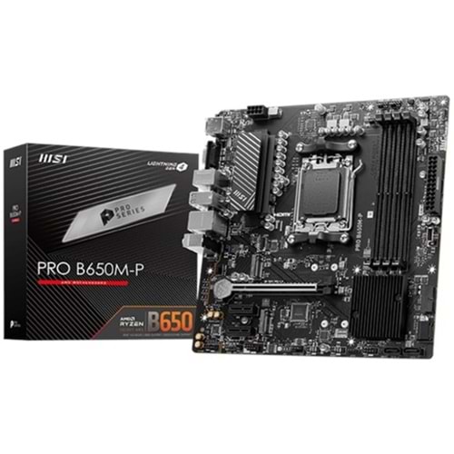 Msi Pro B650M-P DDR5 7200MHZ 1XVGA 1XHDMI 1XDP 2XM.2 USB 3.2 Matx Am5 (AMD AM5 7000 Serili İşlemci Uyumlu)