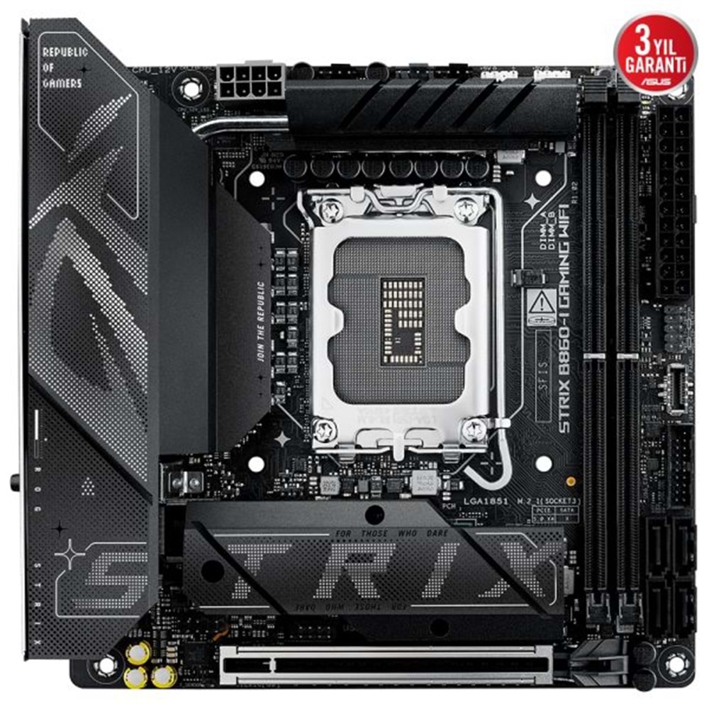 Asus ROG STRIX B860-I GAMING WIFI B860 DDR5 M.2 USB 3.2 DP/HDMI PCI 5.0 1851p An