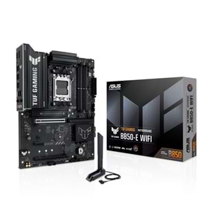 Asus TUF GAMING B850-E WIFI AMD B850 DDR5 M.2 USB3.2 DP/HDMI PCI 5.0 AM5 Anakart