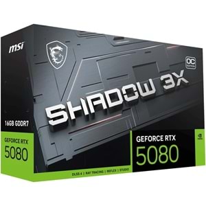 Msi Geforce RTX5080 16G SHADOW 3X OC 16GB GDDR7 256BIT 1XHDMI 3XDP Ekran Kartı