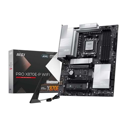 MSI PRO X870E-P WIFI AM5 DDR5 ANAKART