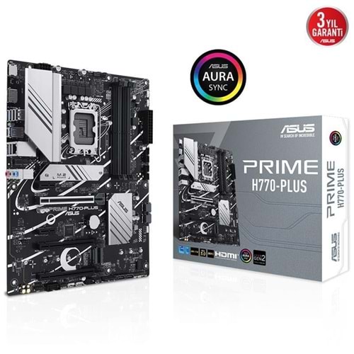 Asus Prime H770-PLUS DDR5 7200Mhz 1XHDMI 1XDP 3XM.2 USB 3.2 Atx 1700P Anakart